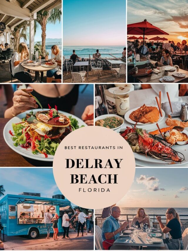 Best Restaurants in Delray Beach, Florida